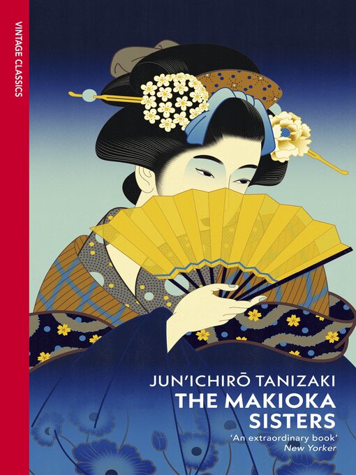 Title details for The Makioka Sisters by Junichiro Tanizaki - Available